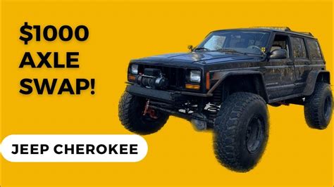 Cheap One Ton Axle Swap For Jeep Xj Part 1 Youtube