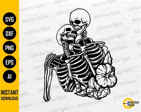 Skeleton Lovers SVG Dead Skull Love SVG Gothic Embrace Etsy