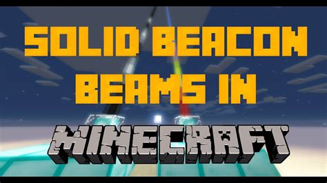 How To Solid Beacon Beams In Minecraft YouTube