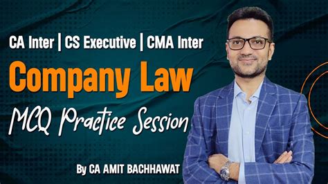 CA Inter CS Executive CMA Inter Company Law MCQ Practice Session