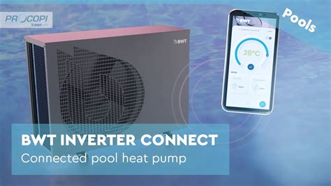 Bwt Inverter Connect Heat Pump De Procopi Bwt Group Youtube