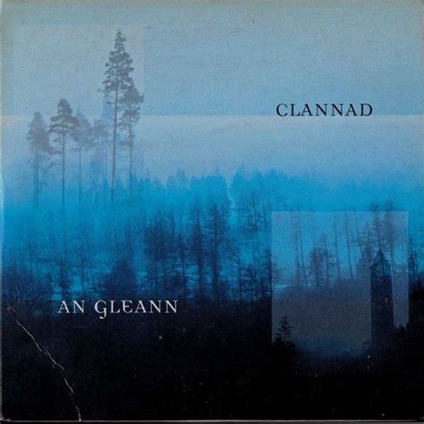 An Gleann Single Ep De Clannad Letras Mus Br