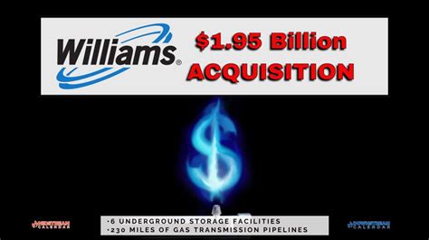 Breaking 1 95 Billion Deal Williams Announces Acquisition Of Strategic Gulf Coast Natural Gas