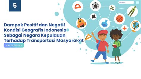 Dampak Positif Dan Negatif Kondisi Geografis Indonesia Sebagai Negara