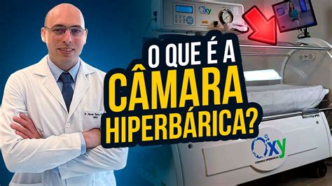 C Mara Hiperb Rica O Que Como Funciona E Seus Benef Cios Para