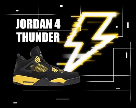 Jordan 4 Thunder - Who Says No to an Electric Pair of Kicks?