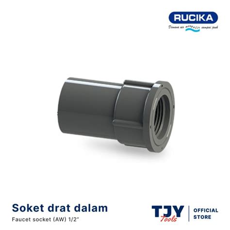 Jual Rucika Faucet Socket Aw Sok Drat Dalam Sdd Inch Sambungan Pipa