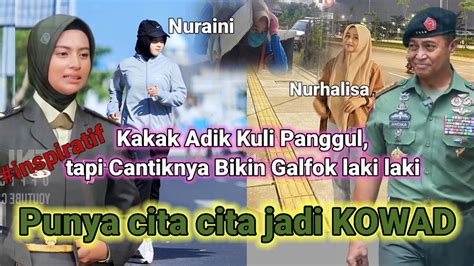 Adik Nuraini Nurhalisa Kuli Panggul Viral Cantiknya Juga Ruarr Biasa