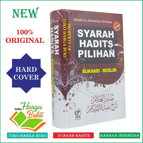 Jual Syarah Hadits Pilihan Bukhari Muslim Taisirul Alam Syarah