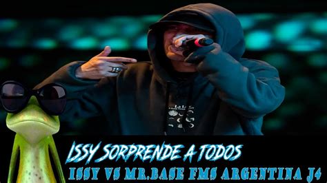 Issy Sorprende A Todos Issy Vs Mr Base Fms Argentina J Votaci N