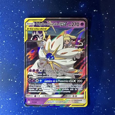 CARTE POKÉMON SOLGALEO Et Lunala GX 75 236 Éclipse Cosmique SL12 FR EUR