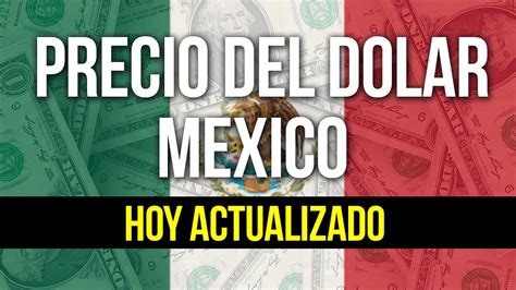 Precio del Dolar hoy en México 2018 Jueves 08 de Noviembre