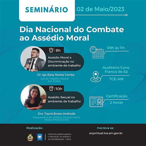 Tce Am Reúne Especialistas Para Seminário No Dia Nacional Do Combate Ao