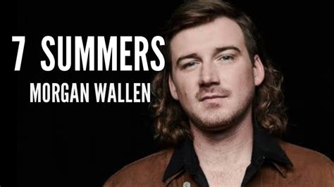 7 Summers Morgan Wallen Official Video 🎶🎶🎶 Youtube