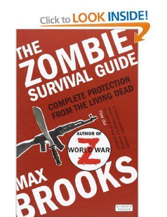 The Zombie Survival Guide - Max Brooks | Zombie survival guide, Zombie ...