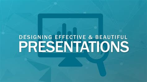 Designing Beautiful And Effective Presentations Ppt