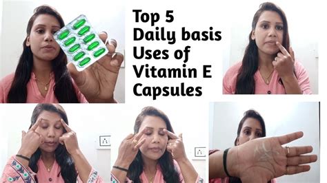 How To Use Vitamin E Capsules Top 5 Uses Of Vitamin E Capsules For