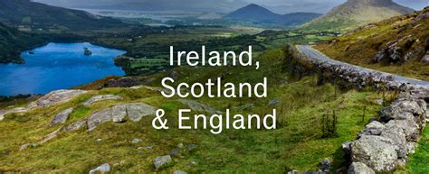 Tour England Ireland Scotland Tour And Travel