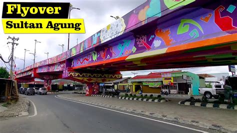 Jalan Aja Dulu Jalan Dibawah Flyover Jalan Sultan Agung Bandar