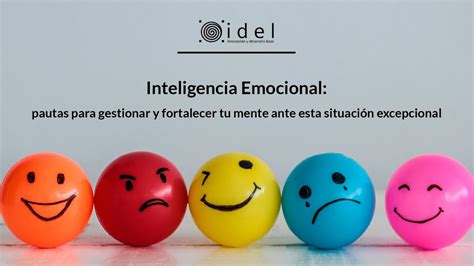 Webinar Inteligencia Emocional Pautas Para Gestionar Y Fortalecer Tu