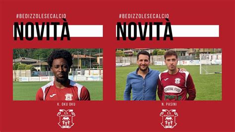 Bedizzolese Ufficiali Gli Arrivi Di Okou Okou E Pasini