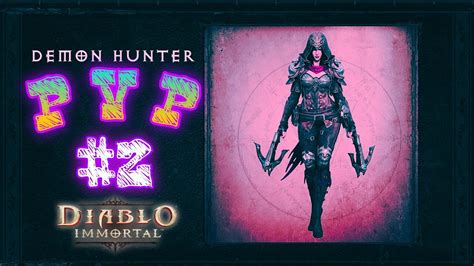 Diablo Immortal Demon Hunter Pvp Youtube