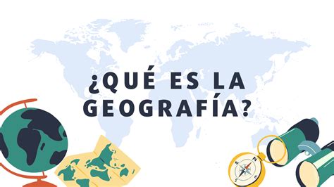 Qué Es La Geografía Primaria FÁcil