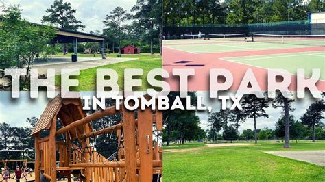 The Best Park In Tomball Tx Youtube