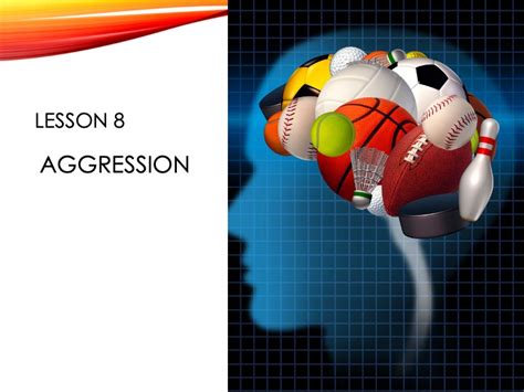 AQA GCSE PE Sports Psychology - Lesson 8 Aggression | Teaching Resources