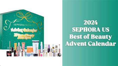 SEPHORA FAVORITES ADVENT CALENDAR 2024 25 Best Days Of Beauty Must