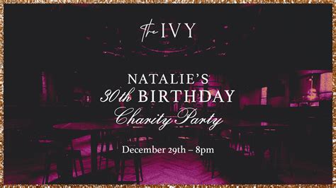 Natalie's 30th Birthday - Charity Party | The IVY