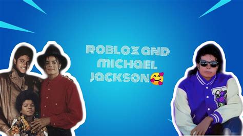 Roblox Michael Jackson YouTube