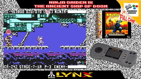 Ninja Gaiden III The Ancient Ship Of Doom Atari Lynx Longplay