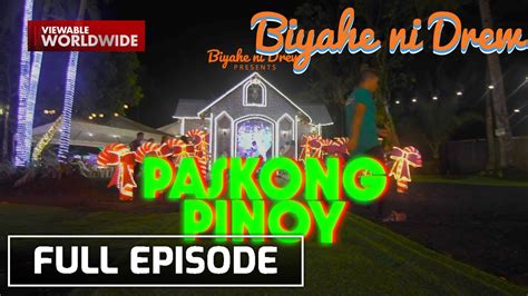 Experience The Magic Of Christmas In The Philippines Full Episode