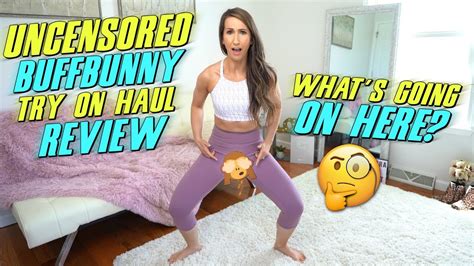 Uncensored Buffbunny Try On Haul Review You Need To Know YouTube