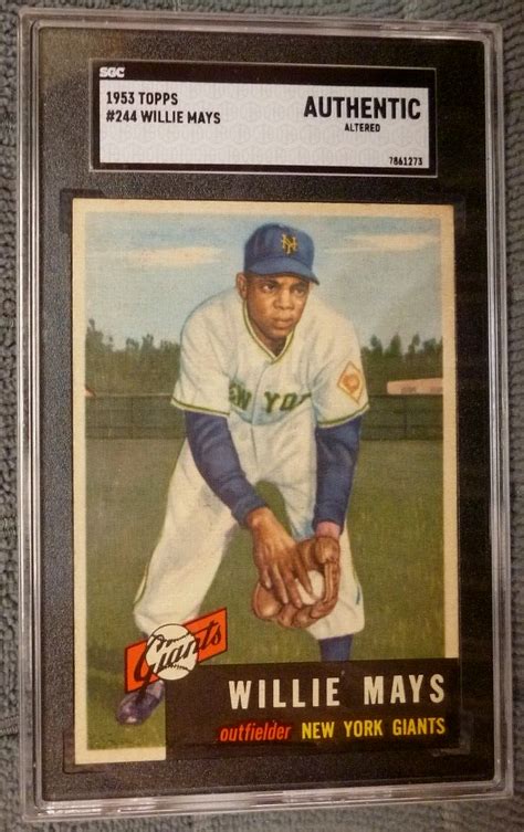 1953 Topps 244 Willie Mays SGC AUTHENTIC EBay