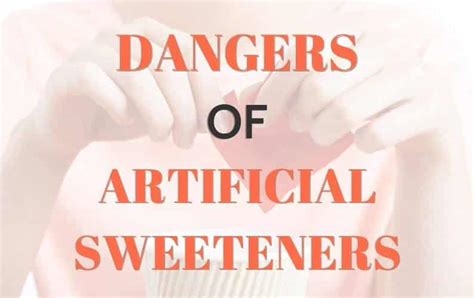 The Dangers Of Artificial Sweeteners Low Carb Diet Solutions