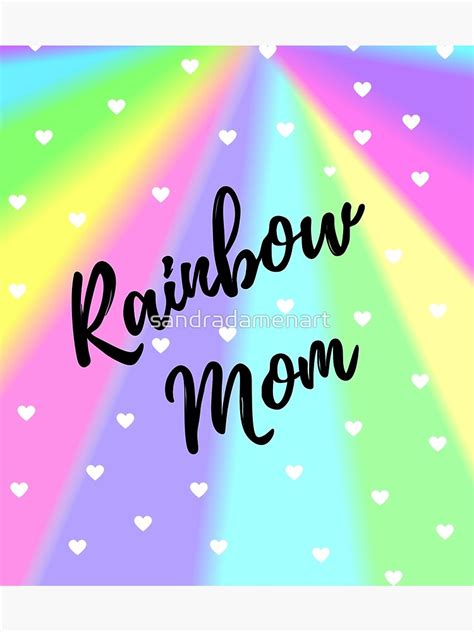 Rainbow Mom Poster By Sandradamenart Redbubble