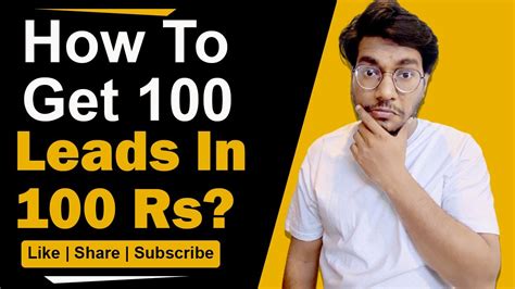 How To Get 100 Leads In 100 Rs How To Generate Facebook Leads Lead