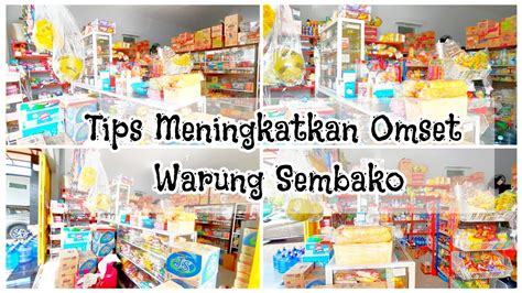 Cara Agar Toko Kita Laris Dan Untung Gede Warung Sembako