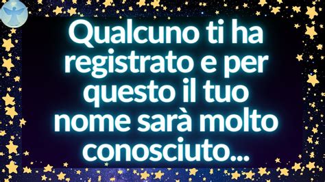 Messaggio Dell Angelo Qualcuno Ti Ha Registrato E Per Questo Il Tuo