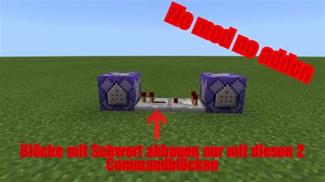 Bl Cke Mit Schwert Abbauen Command Block Tuturial Youtube