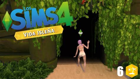 Ep 5 Descubriendo la cueva The Sims 4 Vida Isleña YouTube