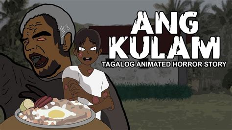 Ang Kulam Tagalog Animated Horror Story Pinoy Horror Story Youtube