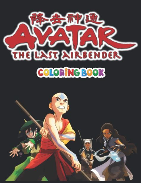 Buy Avatar The Last Airbender Coloring Book: +50 colouring pages for