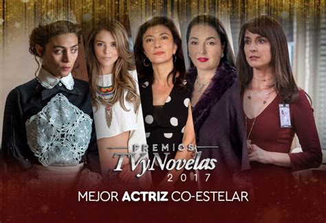 Premios TVyNovelas 2017 Ganadores: Mejor Actriz Co-Estelar, Susana González – NovelaLounge