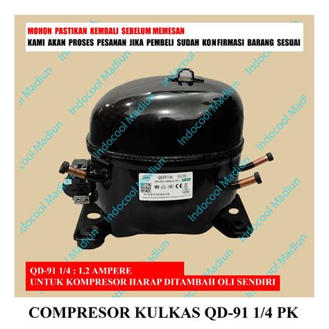 Jual KOMPRESOR COMPRESSOR KULKAS COMPRESOR KULKAS QD91 1 4PK HARGA