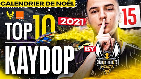 Top 10 de l année de Kaydop par les Golden Hornets YouTube