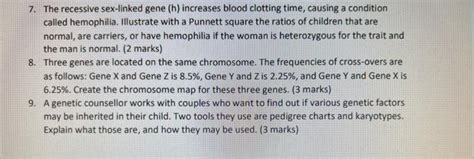 Solved 7 The Recessive Sex Linked Gene H Increases Blood Chegg