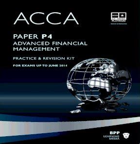 Acca P Revision Kit Bpp Advanced Financial Management